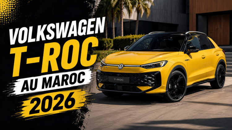 Volkswagen T-Roc 2026 au Maroc : versions, fiches techniques et prix de la gamme SUV